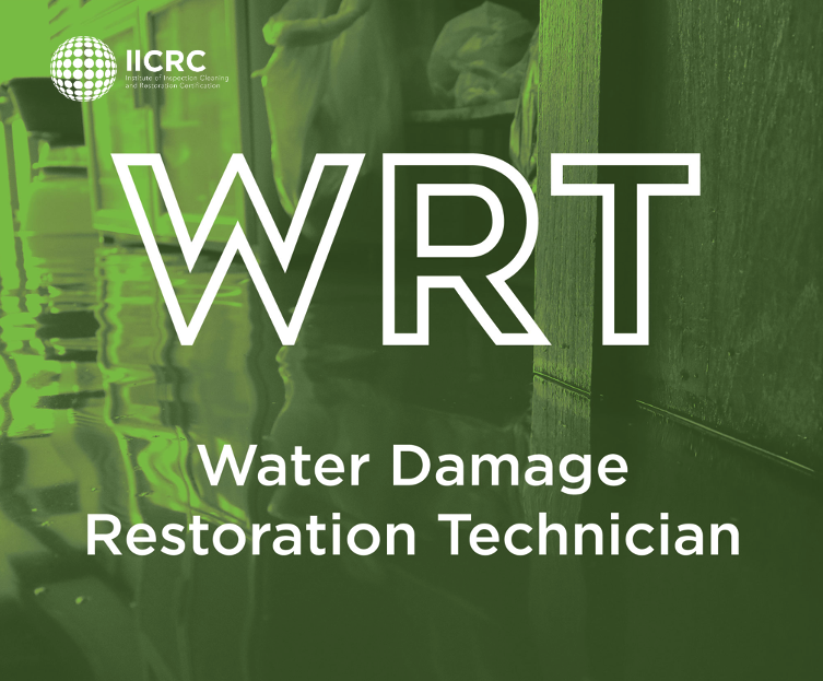 IICRC Water Damage Restoration Technician (WRT)